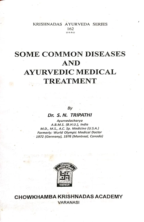 Some Common Diseases And Ayurvedic Medical Treatment
